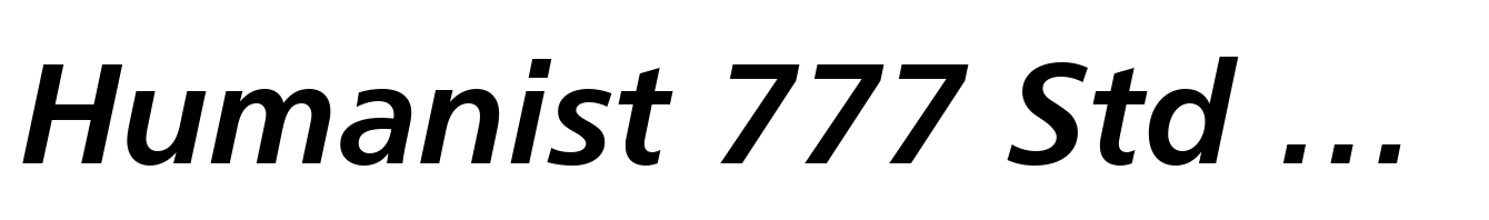 Humanist 777 Std Bold Italic